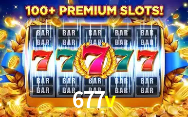 A Popularidade dos Caça-Níqueis no 677v